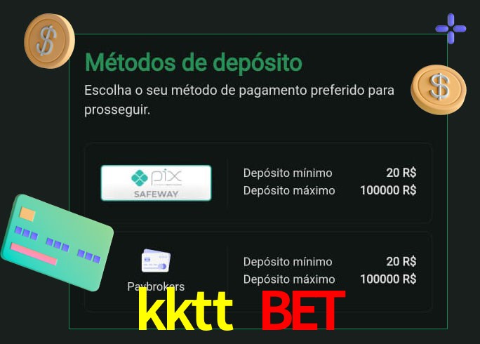 O cassino kktt bet oferece uma grande variedade de métodos de pagamento