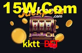 kktt bet